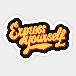 Express Yourself Sticker